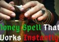 Fast result Money spell