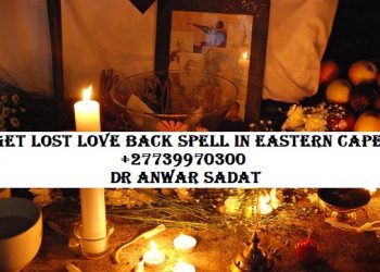 Get lost love back spell in Eastern Cape