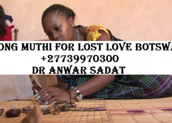 Strong Muthi for Lost Love Botswana