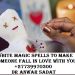 White magic spells to make someone fall in love with you