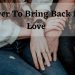 Bring back lost love prayer