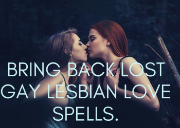 Gay Lesbian Spells Real powerful Gay And Lesbian Love Spells that work. Below are some of my most powerful love spells that work effectively