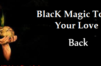 Spell to Bring Back Ex-lover