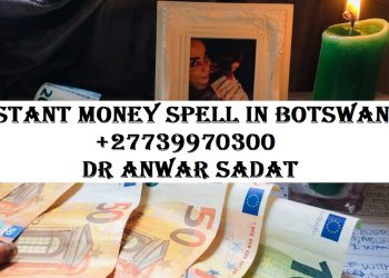 Instant money Spell in Botswana
