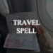 Travel Spells and Adventure Spells