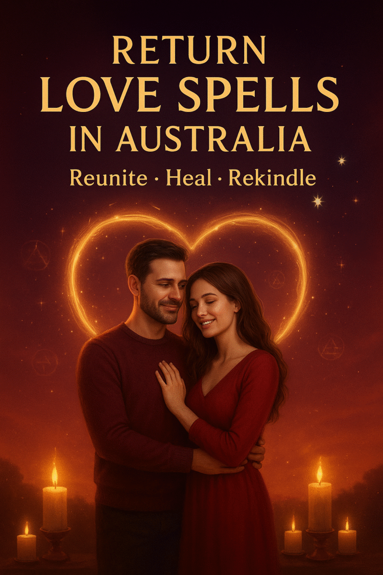 Return Love Spells in Australia