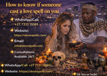 How to know if someone cast a love spell on you
