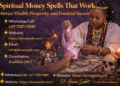 Spiritual money spells that work