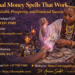 Spiritual money spells that work