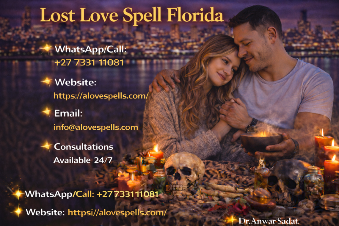 Lost Love Spell Florida