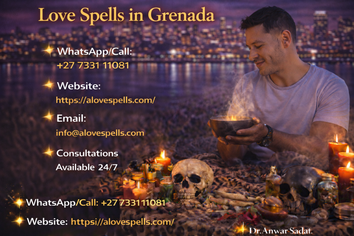 Love Spells in Grenada