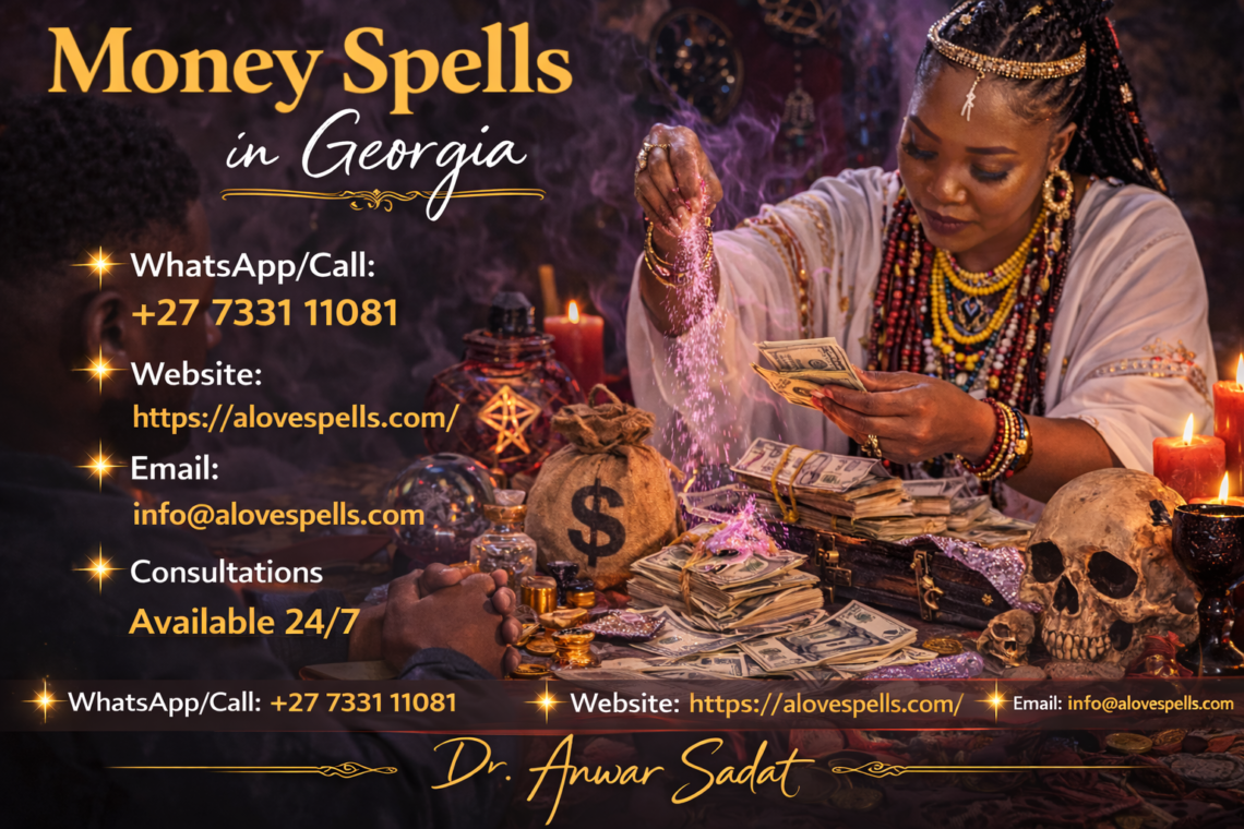 Money Spells in Georgia