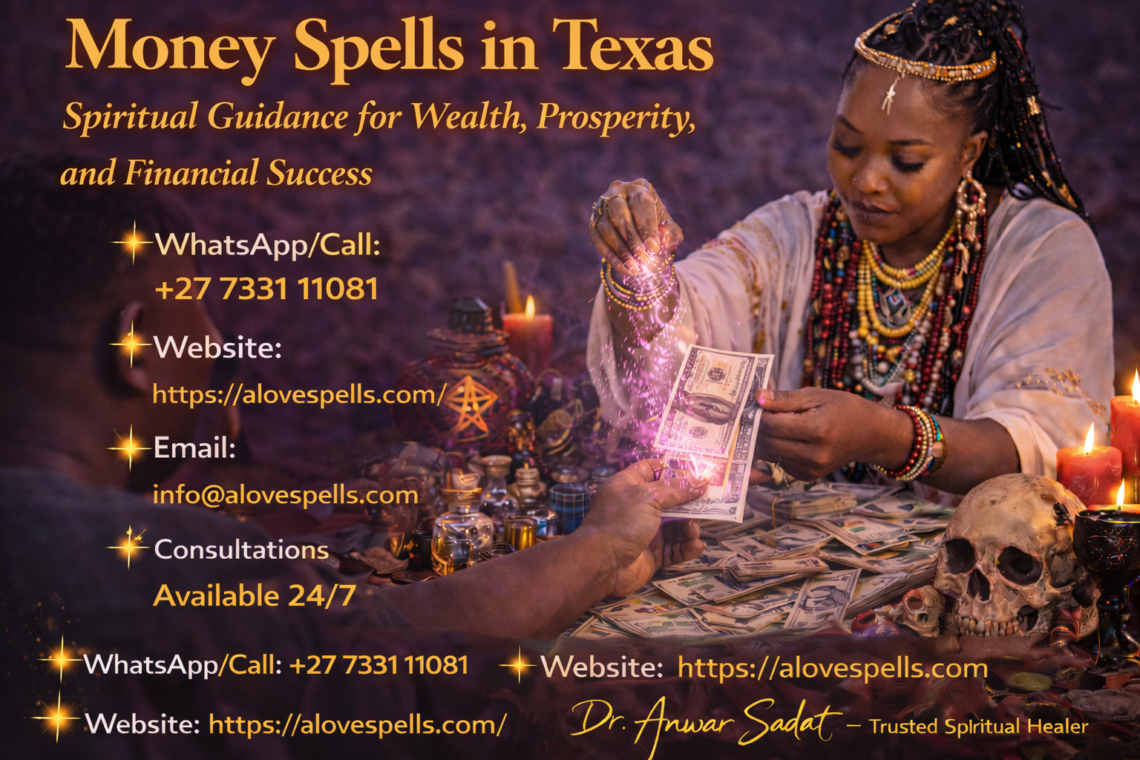 money spells in Texas