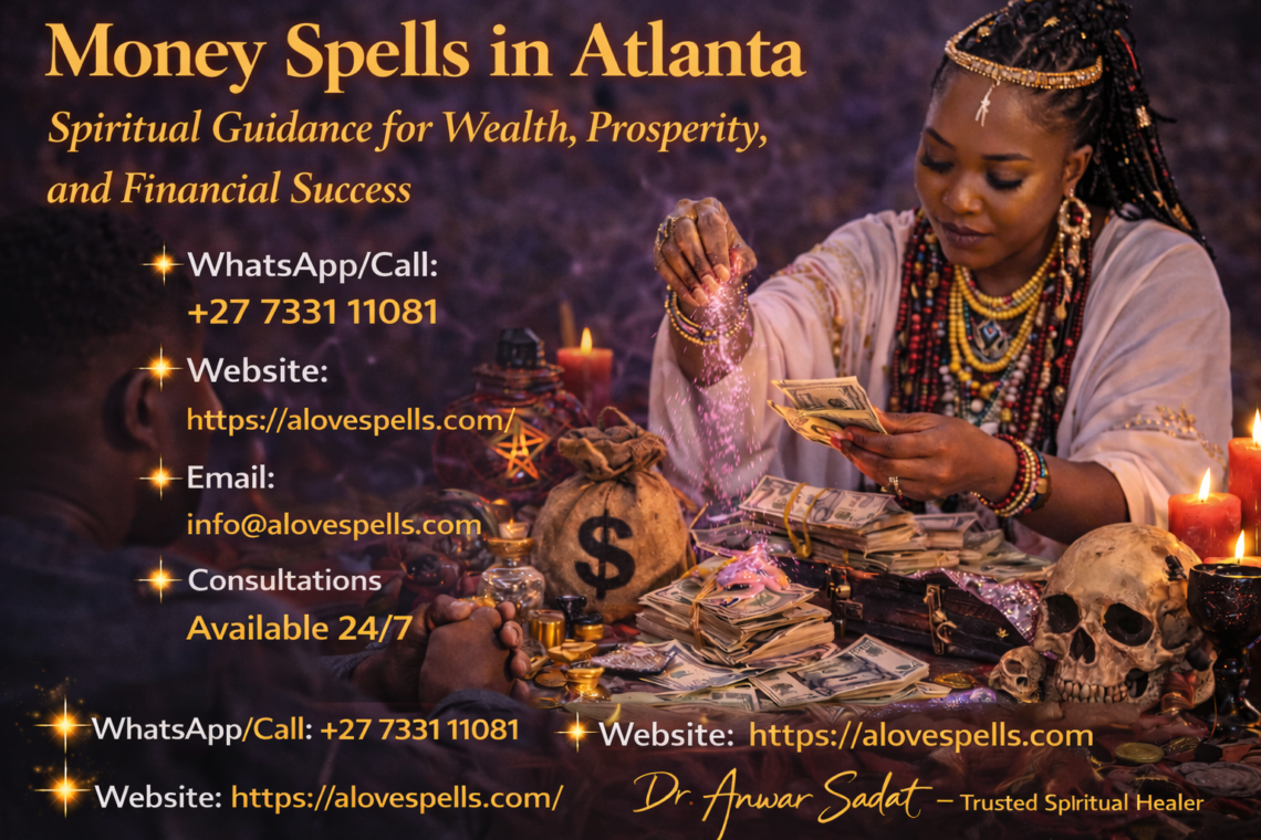 money spells in Atlanta