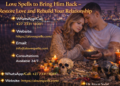 Love spells to bring him back