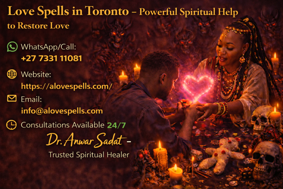 Love Spells in Toronto